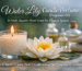 Water Lily Candle Perfume fragrance oil with fresh floral candle setting.